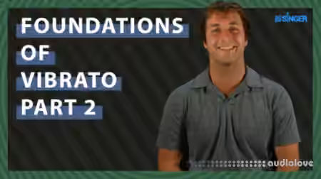 30 Day Singer Foundations of Vibrato Part 2 [TUTORiAL]