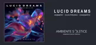 Ambiente Solstice Lucid Dreams [Synth Presets]