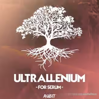 Aubit Ultrallenium [Synth Presets]
