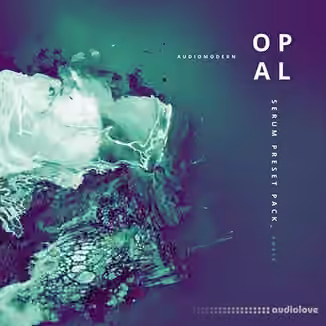 Audiomodern OPAL [Synth Presets]