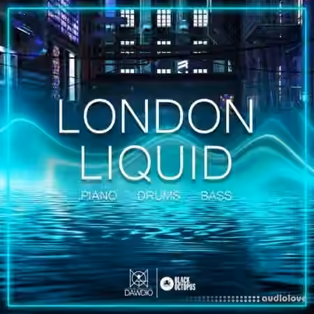 Black Octopus Sound Dawdio: London Liquid [WAV, MiDi]