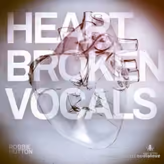 Black Octopus Sound Heartbroken Vocals By Robbie Hutton [WAV]