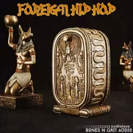 Bones N Grit Audio Foreign Hip Hop [WAV]