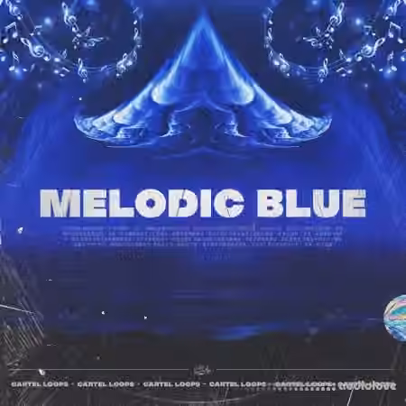 Cartel Loops Melodic Blue [WAV, MiDi]