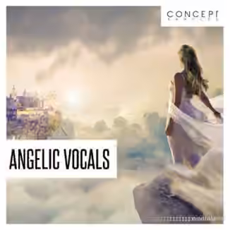 Concept Samples Angelic Vocals [WAV]