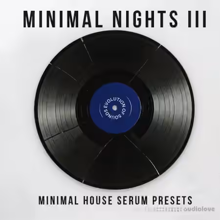 EvoSounds Minimal Nights Vol.3 Serum 2 Presets [Synth Presets] - Sample Pack Artwork