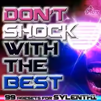 Fox Samples Dont Shock With The Best [Synth Presets]