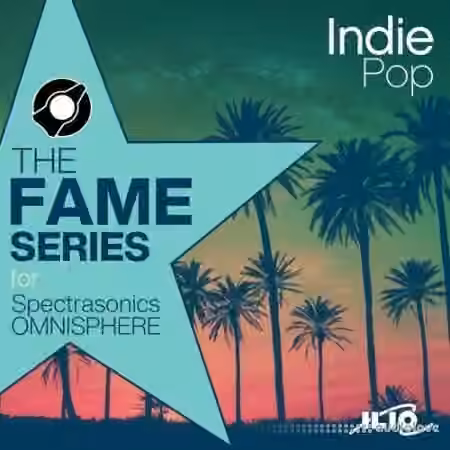 ILIO The Fame Series Indie Pop Patches [Synth Presets]