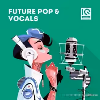 IQ Samples Future Pop and Vocals [MULTiFORMAT]