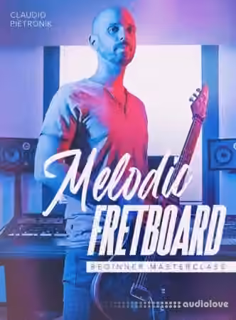 JTC Guitar Claudio Pietronik Melodic Fretboard Beginner Masterclass [TUTORiAL]