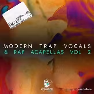 Komorebi Audio Modern Trap Vocals and Rap Acapellas Vol.2 [WAV]