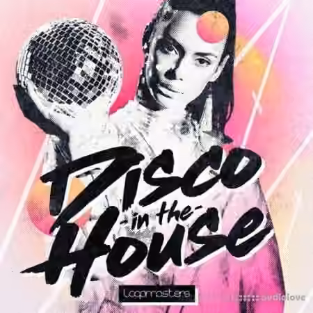 Loopmasters Disco In The House [WAV, MiDi]