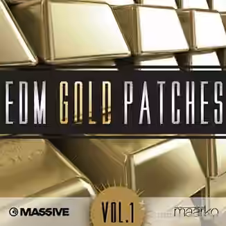 Maarcos Sound Edm Gold Patches Vol.1 [Synth Presets]