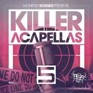 Monster Sounds Killer Acapellas 5 [WAV]