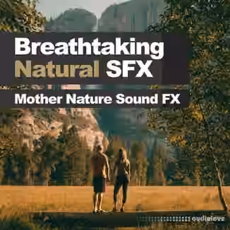 Mother Nature Sound FX Breathtaking Natural SFX [FLAC]
