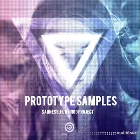Prototype Samples Sadness FL Studio Project [DAW Templates]