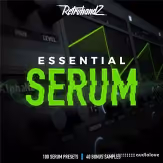 Retrohandz Essential Serum [Synth Presets]