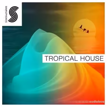 Samplephonics Tropical House [MULTiFORMAT]