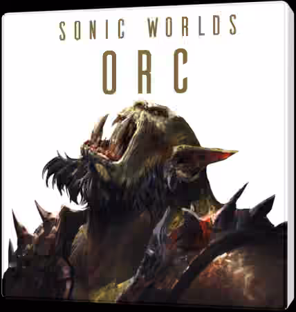 Sonic Worlds Orc [WAV, MP3]