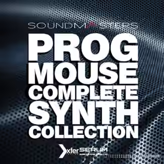 Sound Masters PROG MOUSE Complete Synth Collection [WAV, MiDi, Synth Presets]