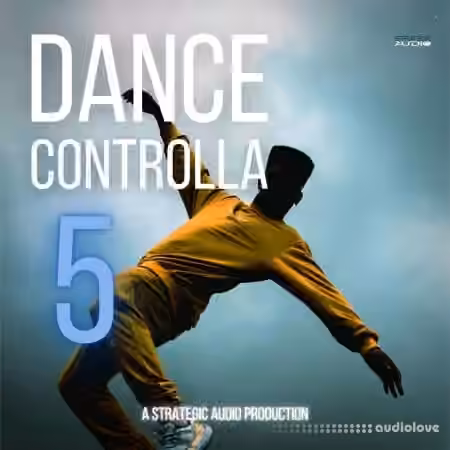 Strategic Audio Dance Controlla Vol.5 [WAV, MiDi]