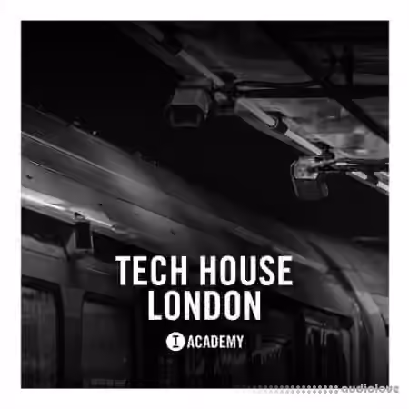 Toolroom Toolroom Academy Tech House London [WAV, MiDi]