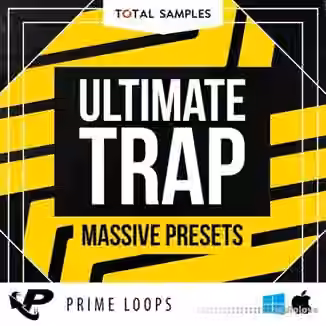 Total Samples Ultimate Trap [Synth Presets]