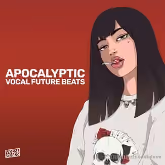 Vocal Roads Apocalyptic Vocal Future Beats [WAV]