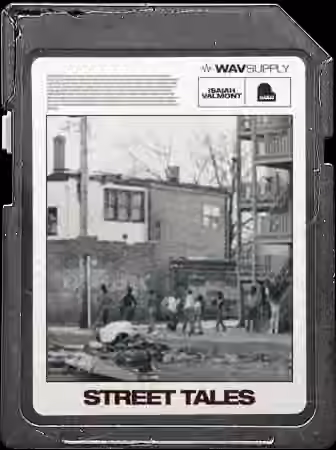 WavSupply Isaiah Valmont Street Tales Vol.1 (Loop Kit) [MP3]